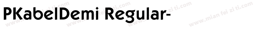 PKabelDemi Regular字体转换